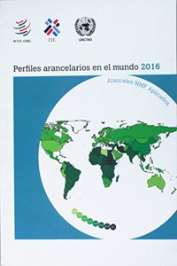 Perfiles Arancelarios En El Mundo 2016
