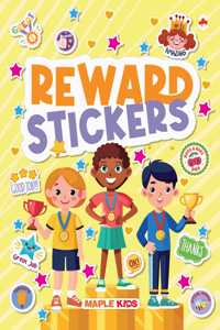 Reward Stickers - Ideal for Teachers and Parents : Sticker Book to Boost the Morale of Kids