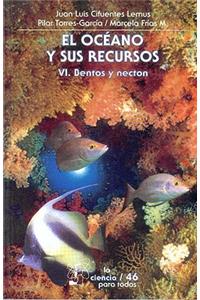 El Oc'ano y Sus Recursos, VI. Bentos y Necton