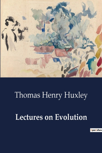 Lectures on Evolution