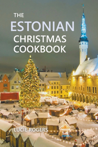 Estonian Christmas Cookbook