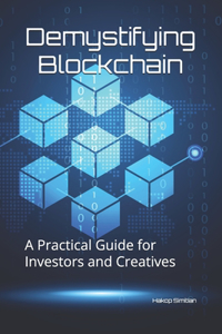 Demystifying Blockchain