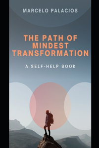 The Path of Mindset Transformation