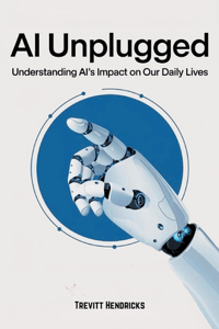 AI Unplugged