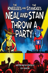 Neal and Stan Throw A Party