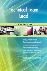 Technical Team Lead Critical Questions Skills Assessment