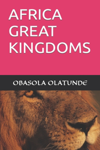 Africa Great Kingdoms