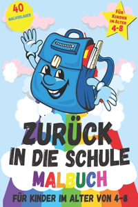Zuruck in die Schule Malbuch