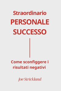 Straordinario Personale Successo