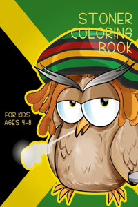 stoner Coloring Book for kids ages 4-8