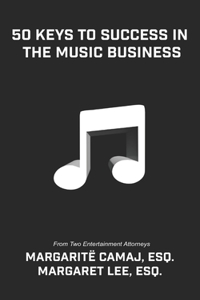 50 Keys To Success In The Music Business