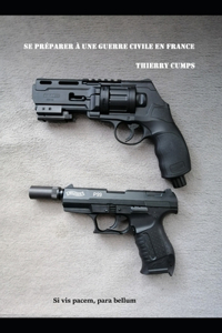 Se préparer à une guerre civile en France