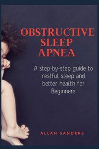 Obstructive Sleep Apnea