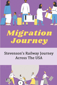 Migration Journey