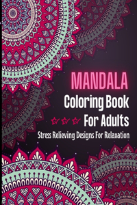 MANDALA Coloring Book For Adults
