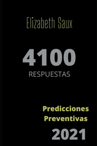 4100 Respuestas: Predicciones Preventivas mes a mes 2021. Para cuidar el bienestar en cada etapa de la vida.