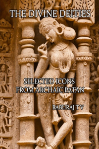 The Divine Deities