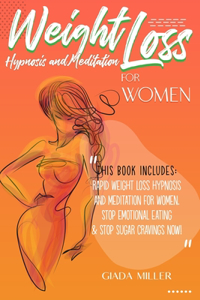 Weight Loss Hypnosis and Meditation for Women