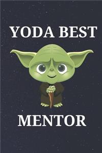 Yoda Best Mentor