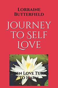 Journey to Self Love...