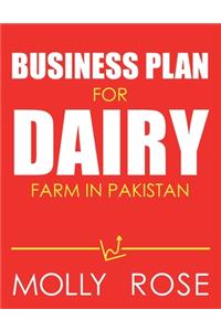 Business Plan For Dairy Farm In Pakistan