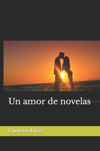 Un amor de novelas