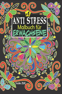 Anti Stress Malbuch für Erwachsene