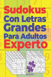Sudokus Con Letras Grandes Para Adultos Experto