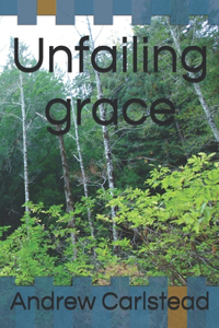 Unfailing grace