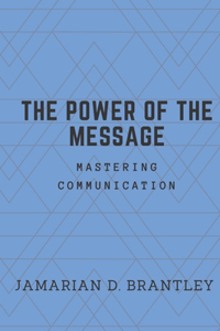 Power of the Message