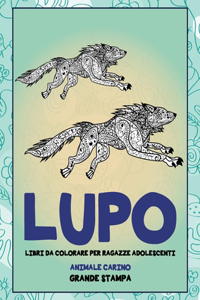 Libri da colorare per ragazze adolescenti - Grande stampa - Animale carino - Lupo