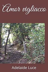 Amor vigliacco