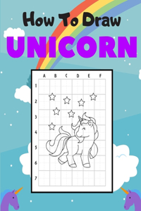How To Draw a Unicorn
