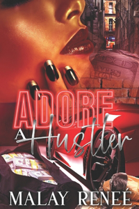 Adore A Hustler