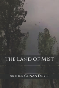 The Land of Mist
