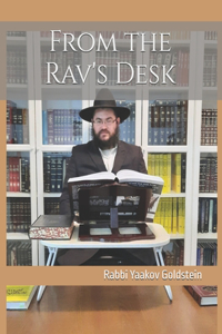 From the Rav's Desk