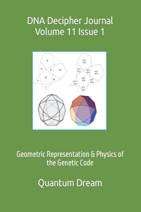 DNA Decipher Journal Volume 11 Issue 1