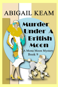 Murder Under A British Moon