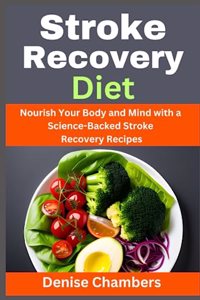 Stroke Recovery Diet