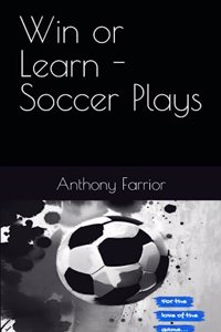 Win or Learn - Soccer Plays