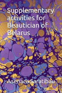 Supplementary activities for Beautician of Belarus