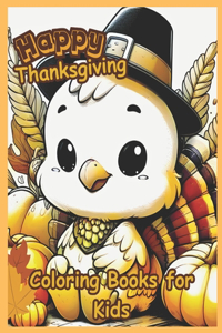 Happy Thanksgiving Coloring Book for Kids