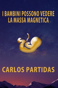I Bambini Possono Vedere La Massa Magnetica