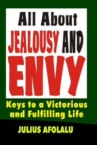 All About Jealousy and Envy