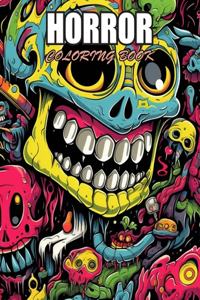 Horror Coloring Book for Adult