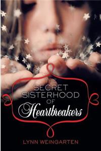 Secret Sisterhood of Heartbreakers