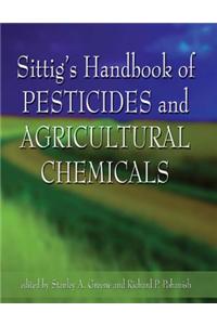 Sittig's Handbook of Pesticides and Agricultural Chemicals