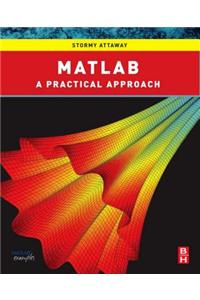 MATLAB: A Practical Introduction to Programming and Problem Solving