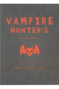 The Vampire Hunter's Handbook