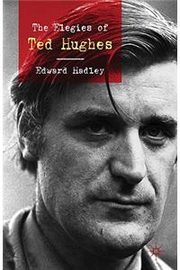 Elegies of Ted Hughes